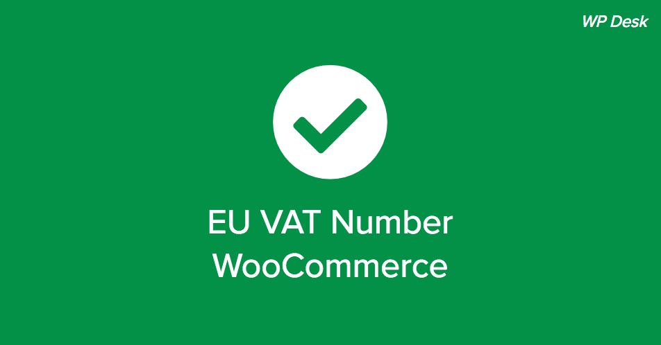 3 Easy Ways To Add A Vat Number Field In Woocommerce