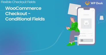 WooCommerce conditional checkout fields