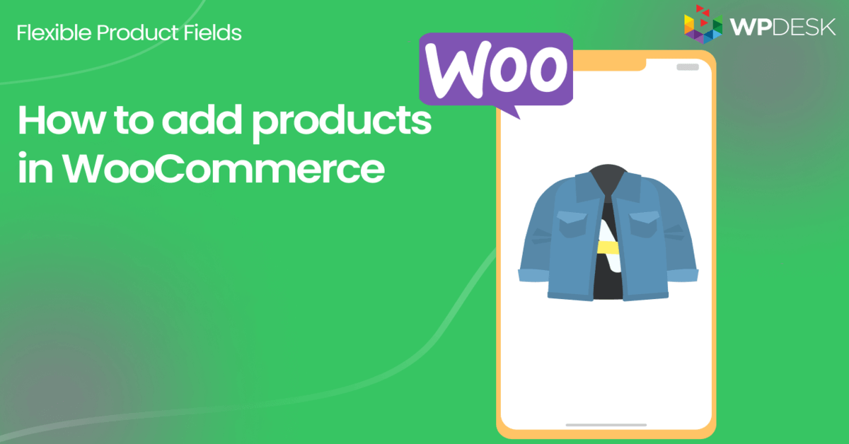 how to add products in woocommerce