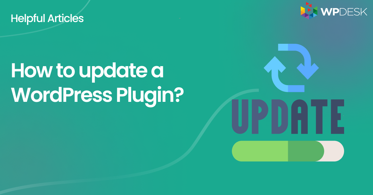 How to update plugins in WordPress - WP Desk (quick guide)