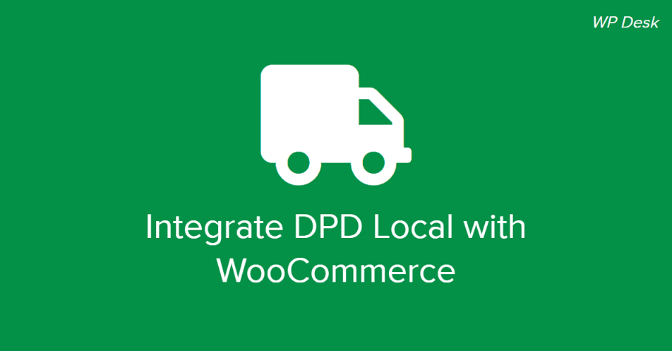 How to integrate DPD Local with WooCommerce store?