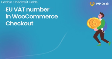 Add EU VAT number in WooCommerce checkout