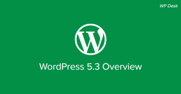 WordPress 5.3 Overview