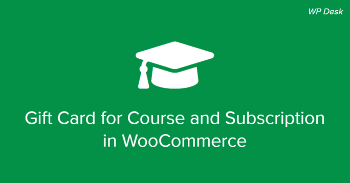 Gift Card for Course and Subscription in WooCommerce