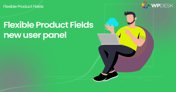The Flexible Product Fields free plugin as a alternative to WooCommerce attributes
