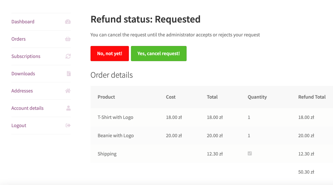 Flexible Refund and Return Order for WooCommerce - After sending the Refund Request