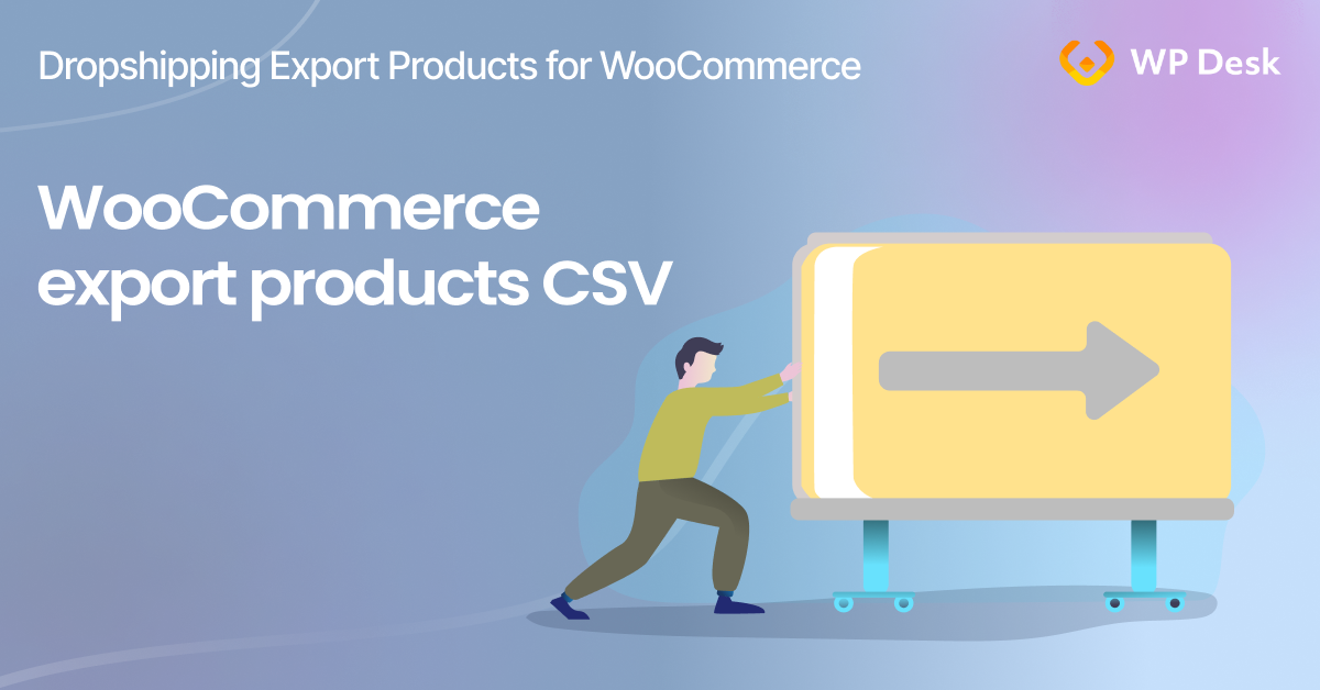 How To Export WooCommerce Products To A CSV File In WordPress