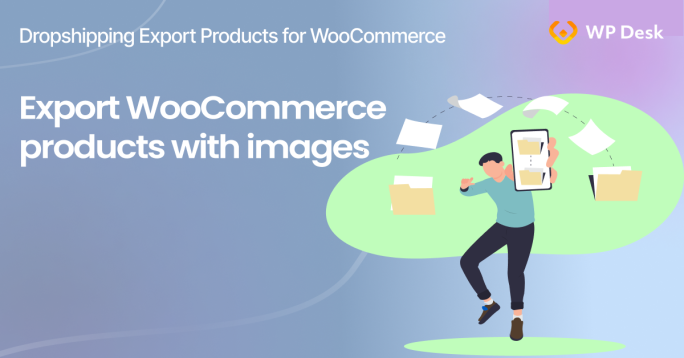 export WooCommerce products with images