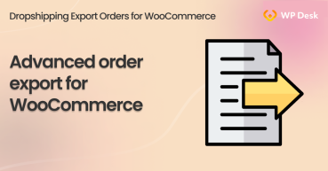 Advanced order export for WooCommerce