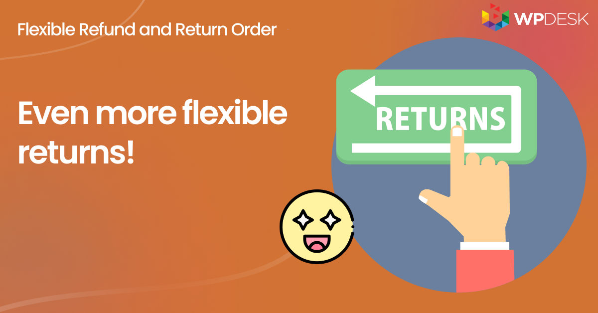 WooCommerce refunds even more flexible! - WP Desk