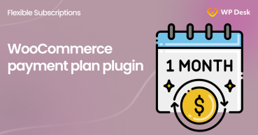 WooCommerce payment plan plugin