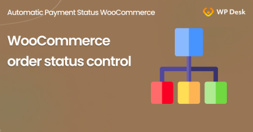 WooCommerce order status control