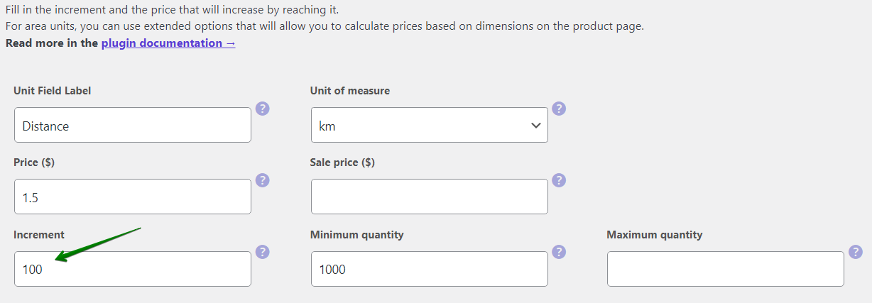 Flexible Quantity - How to use increment value and the distance unit of measure for a WooCommerce product