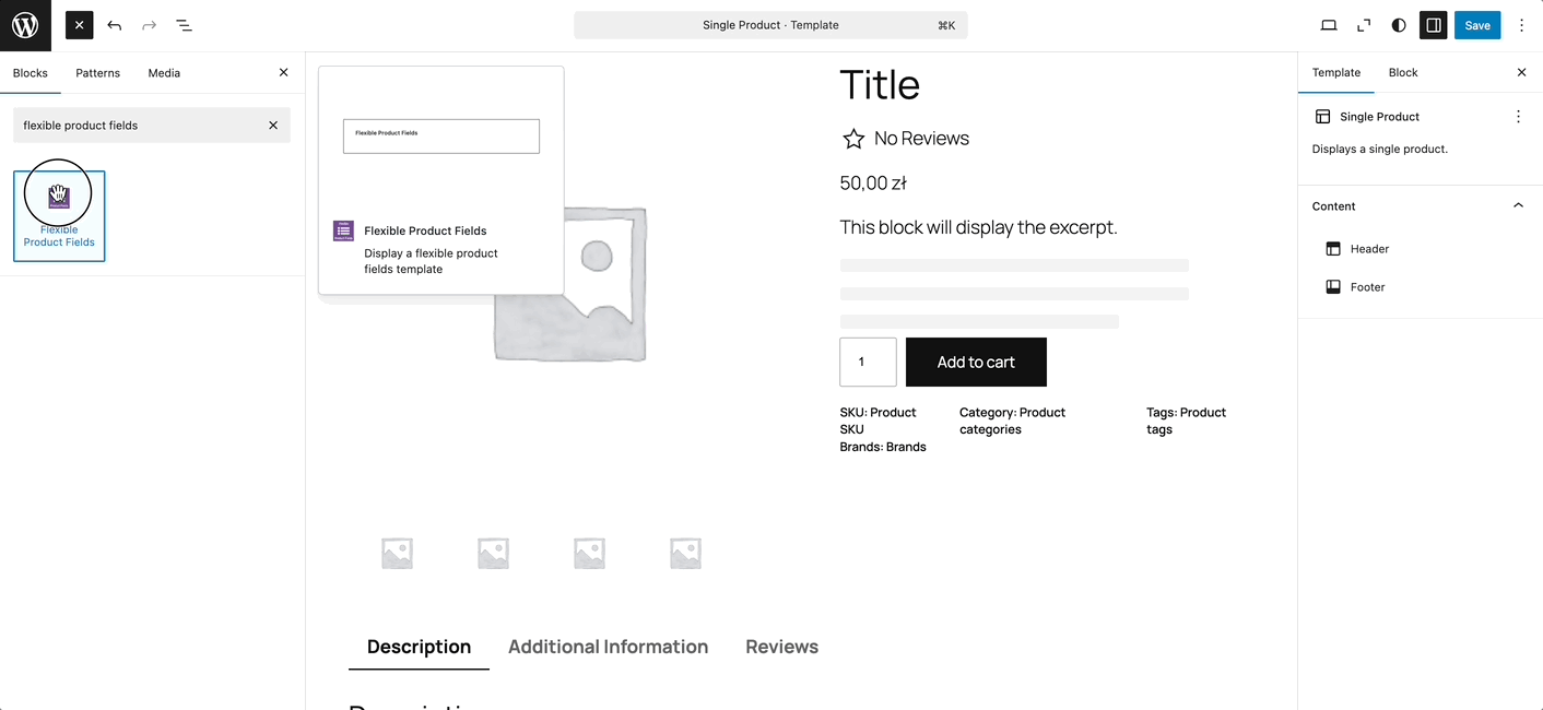 Flexible Product Fields - support for the block editor
