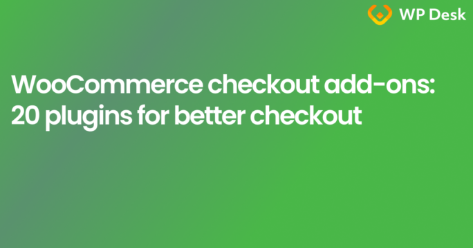 WooCommerce checkout add-ons 20 plugins for better checkout