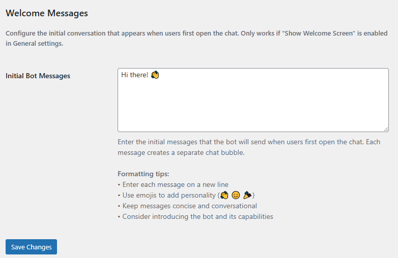 Flexible chat welcome messages